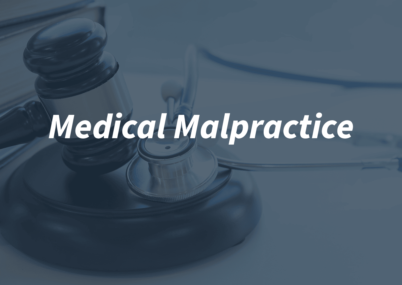Medical Malpractice